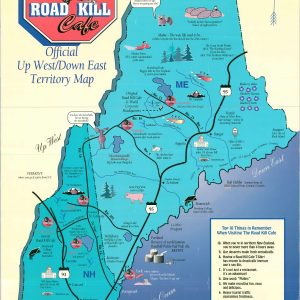 Road Kill Cafe Official Up West/Down East Territory Map