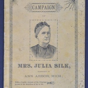 Campaign of Mrs. Julia Silk