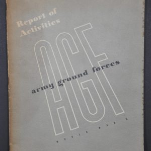 Report of Activities Army Ground Forces WWII