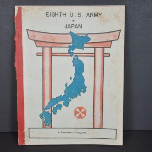 Eighth U.S. Army in Japan 30 August, 1945 - 1 May, 1946
