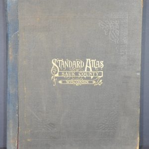 Standard Atlas of Sauk County Wisconsin