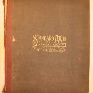 Standard Atlas of Kendall County, Illinois
