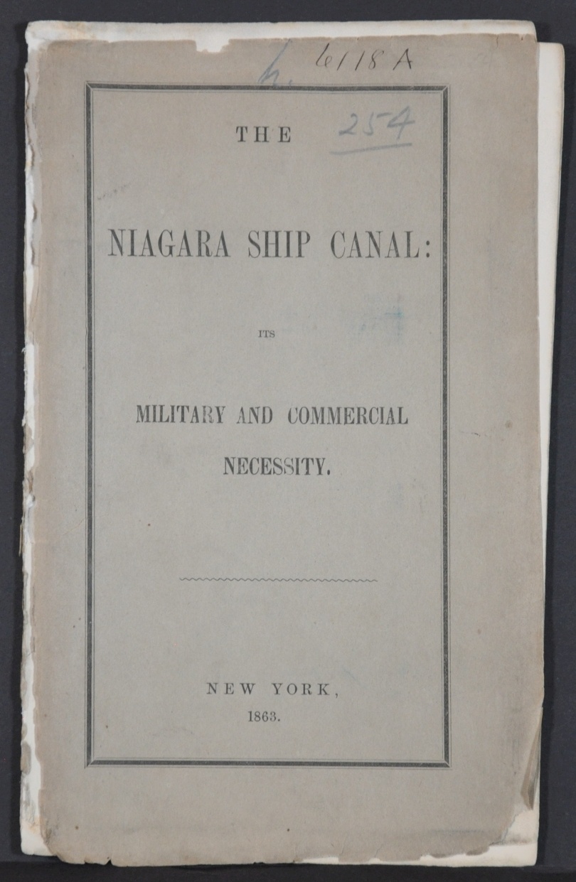 The Niagara Ship Canal: It's Military and Commercial Necessity