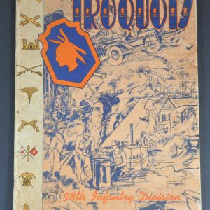 Iroquois The 98th Infantry Division in Training