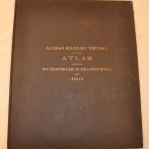 Atlas Accompanying the Counter Case of the United States