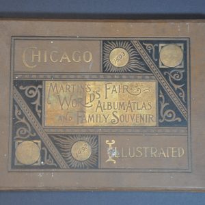 Martin's World's Fair Album-Atlas and Family Souvenir