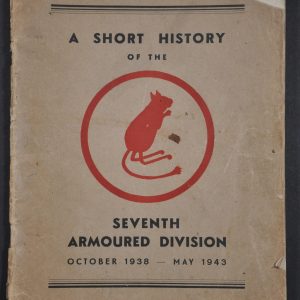 A Short History of the Seventh Armoured Division October 1938 - May 1943
