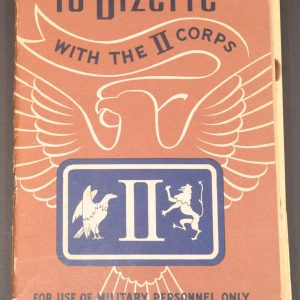 To Bizerte With the II Corps