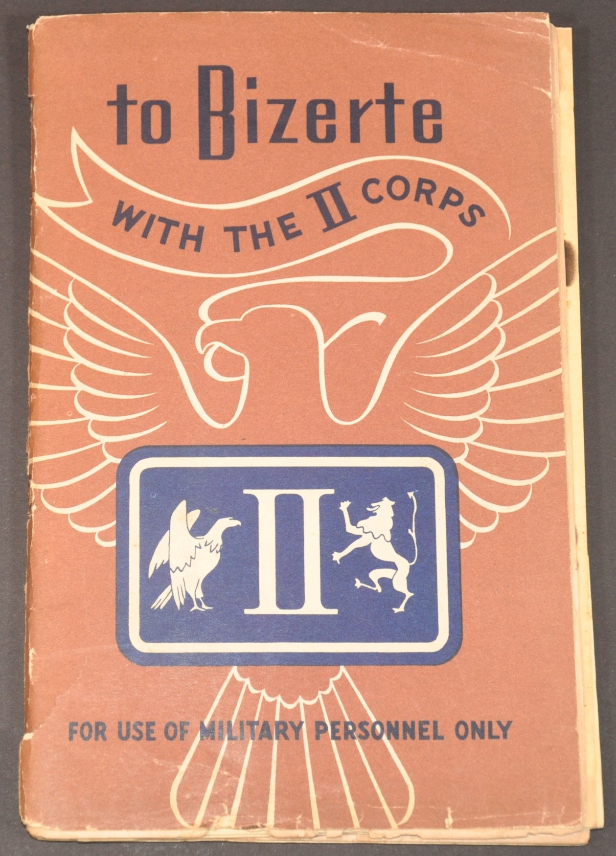 To Bizerte With the II Corps