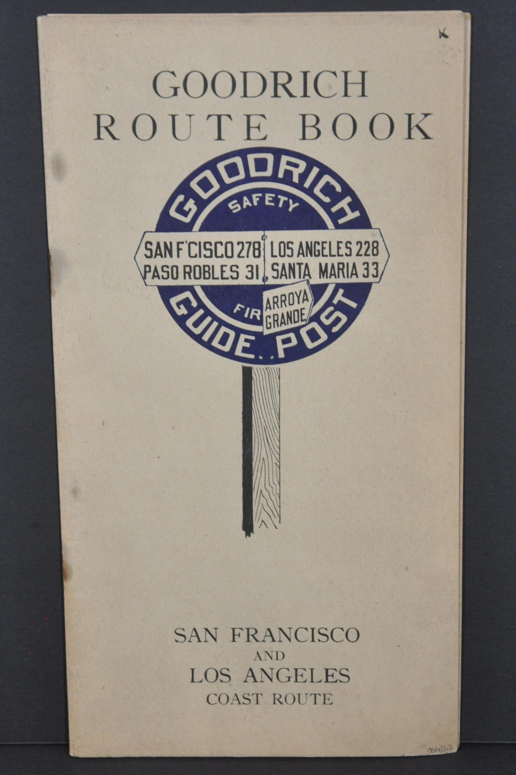 Goodrich Route Book San Francisco and Los Angeles Coast Route