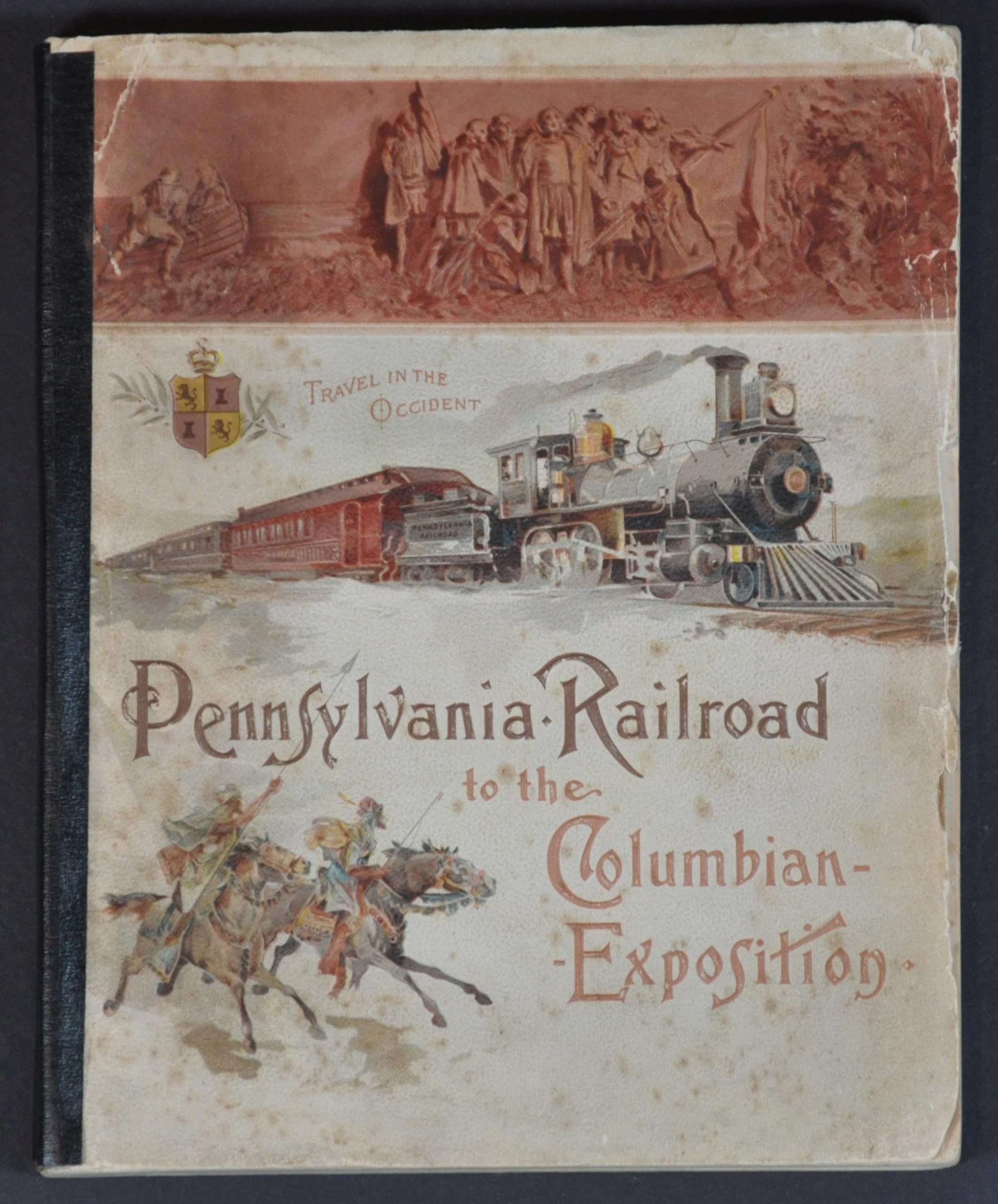 Pennsylvania Railroad to the Columbian Exposition