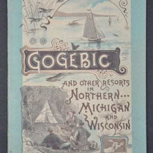 Gogebic and Other Resorts in Northern Michigan and Wisconsin