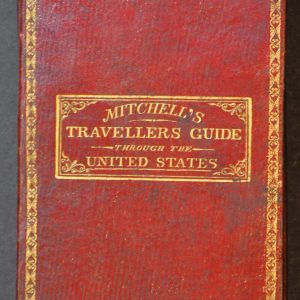 Mitchell's Traveller's Guide through the United States