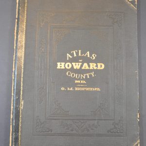 Atlas of Fifteen Miles Around Baltimore Including Howard Co, Maryland