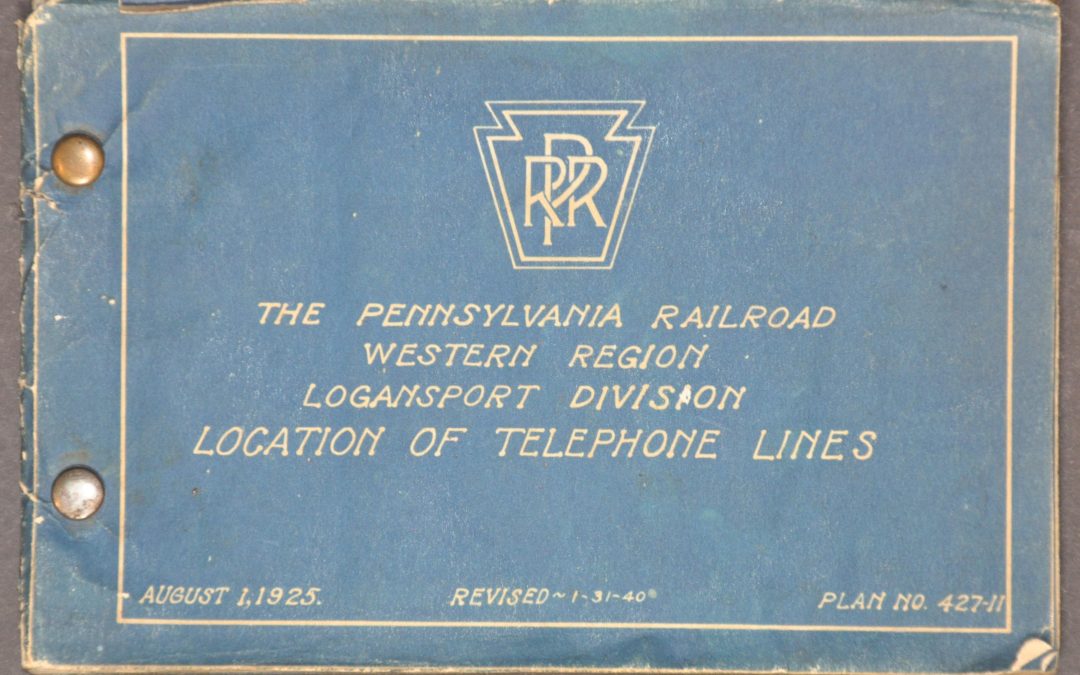 The Pennsylvania Railroad Western Region Logansport Division Location of Telephone Lines