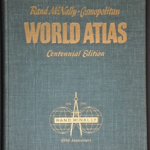 Rand McNally Cosmopolitan World Atlas Centennial Edition