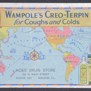 Wampole's Creo-Terpin for Coughs and Colds [World Map Ink Blotter]