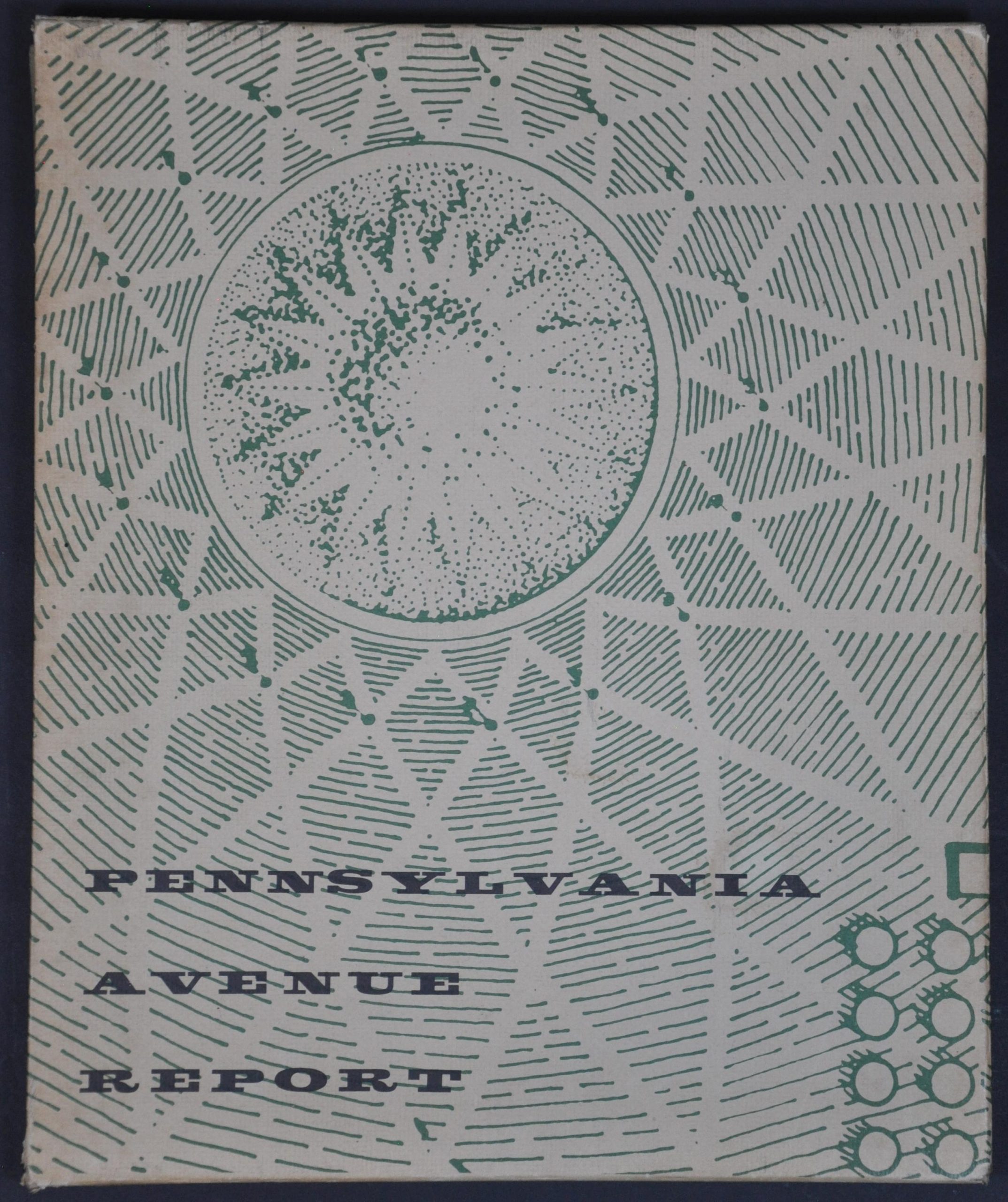 Pennsylvania Avenue Report