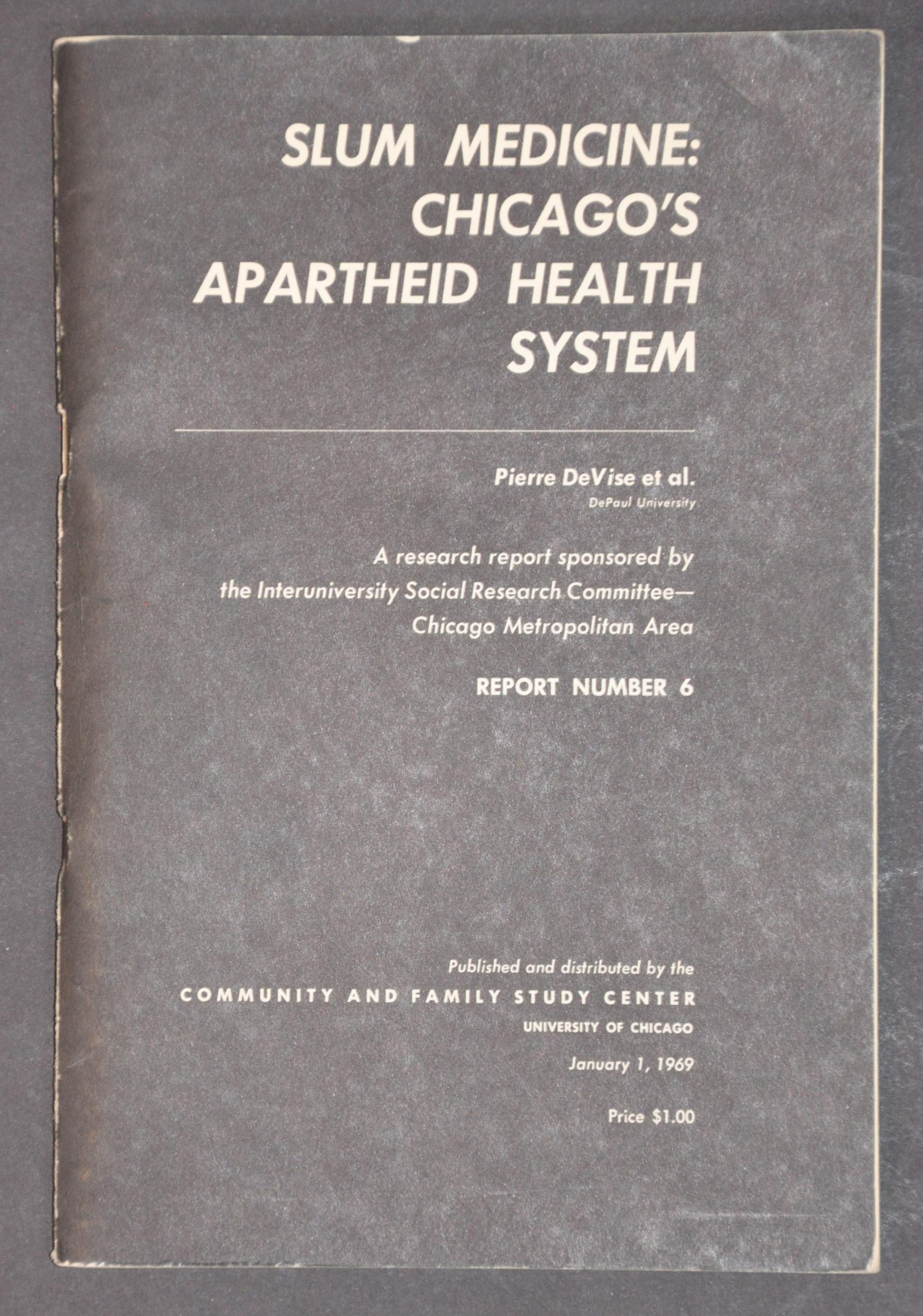 Slum Medicine: Chicago's Apartheid Health System