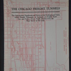 The Chicago Freight Tunnels