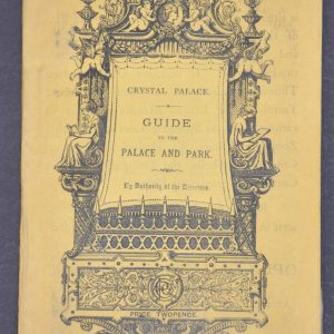 Crystal Palace Guide to the Palace and Park