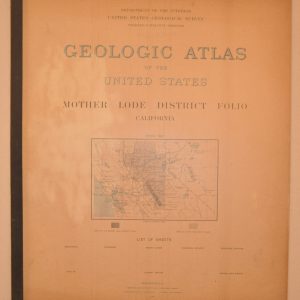 Mother Lode District Folio California
