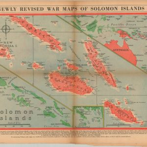 Newly Revised War Maps of Solomon Islands