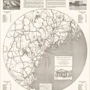 Portland, Maine, U.S.A. and One Hundred Miles Around