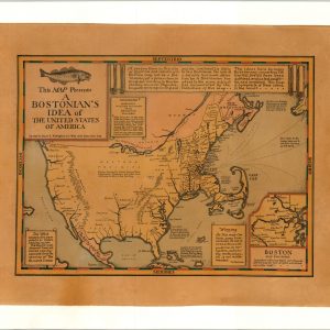 This Map Presents a Bostonian's Idea of the United States