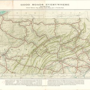 National Highways Map of the State of Pennsylvania Showing Three Thousand Miles of National Highways…