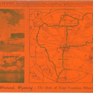 Worland, Wyoming - The Hub of Your Vacation Wheel