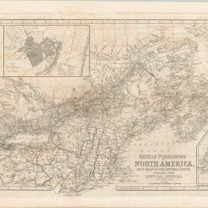 British Possessions in North America, with Part of the United States, Compiled from Official Sources