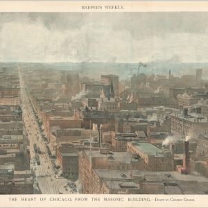 The Heart of Chicago, From the Masonic Building