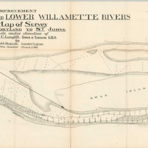Examination and Survey of Lower Willamette River and Columbia Rivers, Below Portland, Oreg.
