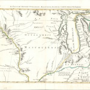 Il Paese de Selvaggi Outagamiani, Mascoutensi, Illinese, e Parte delle vi Nazioni [The Country of the Savage Outagamie, Mascouten, Illinois, and Part of the Six Nations]