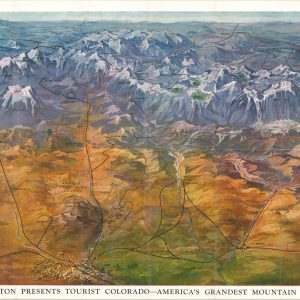 The Burlington Presents Tourist Colorado - America's Grandest Mountain Playground