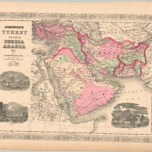 Johnson's Turkey in Asia, Persia, Arabia, &c.