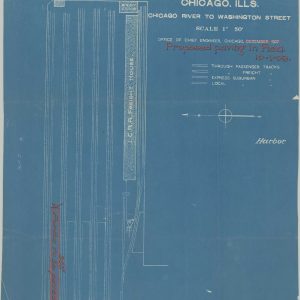 Illinois Central Railroad Chicago, Ills. Chicago River to Washington Street