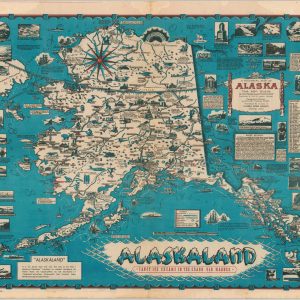 A Pictorial Map of Alaska the 49th State [Alaskaland]