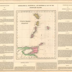 Geographical, Statistical, and Historical Map of the Windward Islands
