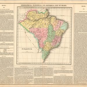 Geographical, Statistical, and Historical Map of Brazil