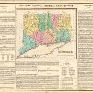 Geographical, Statistical, and Historical Map of Connecticut