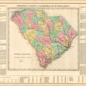 Geographical, Statistical, and Historical Map of South Carolina