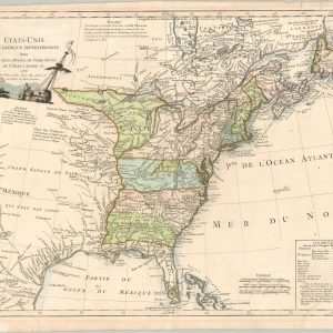 Etats-Unis de L'Amerique Septentrionale Avec Les Isles Royale, De Terre Nueve, de St. Jean, L'Acadie, &c.