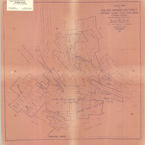 Claim Map of Calico Mining District Showing Claims That Have Been Consolidated