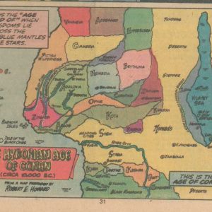 The Hyborian Age of Conan (Circa 10,000 B.C.)