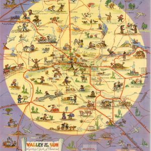 Valley of the Sun A Pictorial Guide of Phoenix and Central Arizona