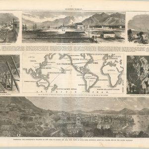 Commercial and Geographical Relation of New York to Europe and Asia, with Views of Hong Kong, Honolulu, Aspinwall, Panama, and on the Pacific Railroad.