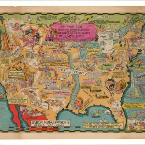 Py Your Leaf Baron Munchausen (Jack Pearl) Presents His Olde Mappe of Radio Land As it lies
