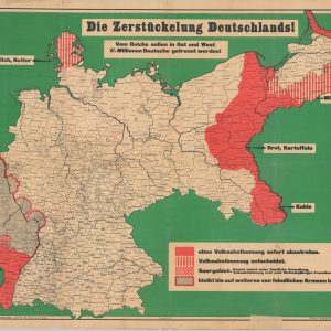 Die Zerstuckelung Deutschlands! [The Dismemberment of Germany!]